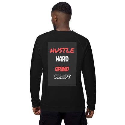 GRIND HARD HUSTLE SMART SWEATSHIRTS