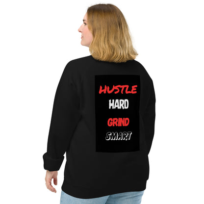 GRIND HARD HUSTLE SMART SWEATSHIRTS