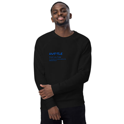 GRIND HARD HUSTLE SMART SWEATSHIRTS