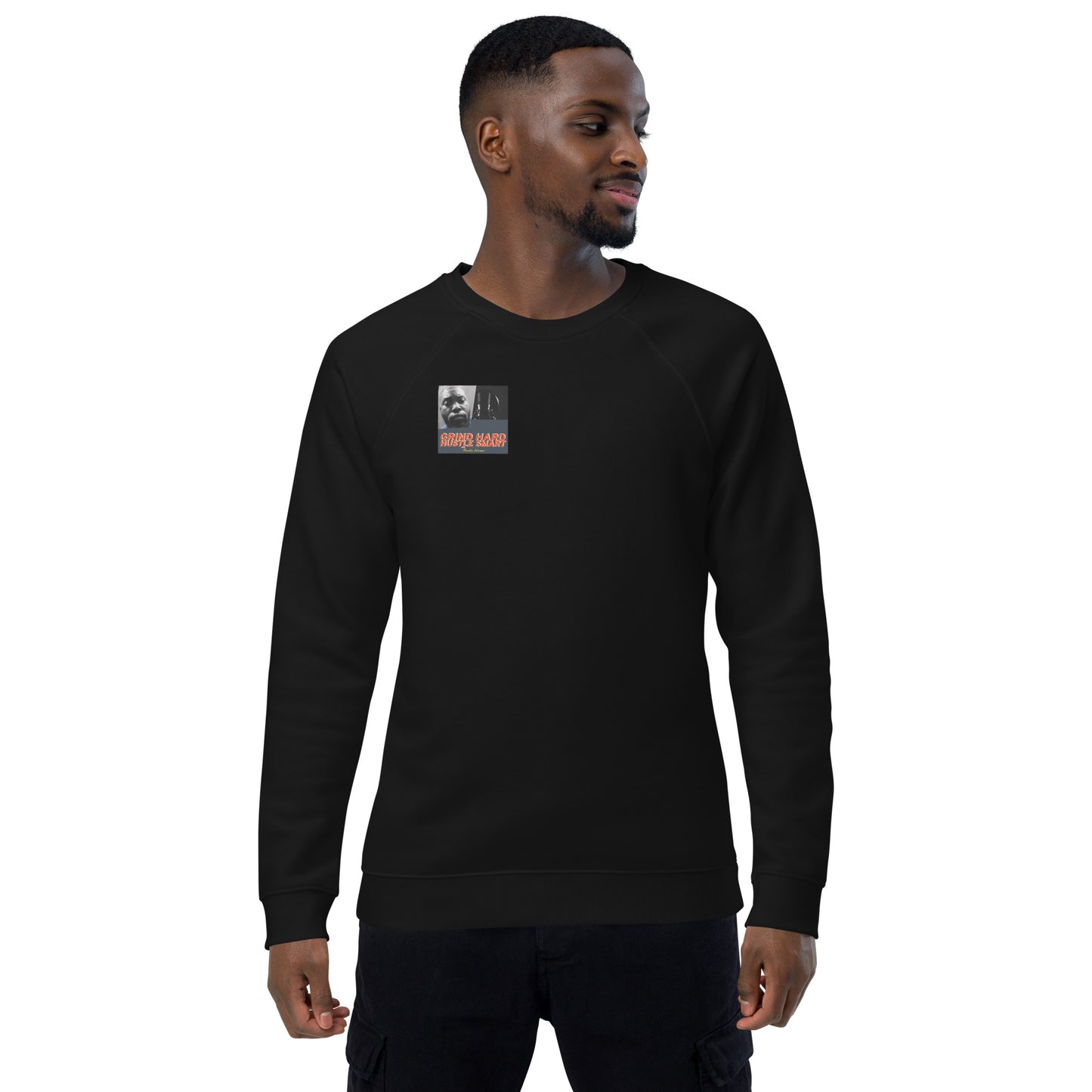 GRIND HARD HUSTLE SMART SWEATSHIRTS