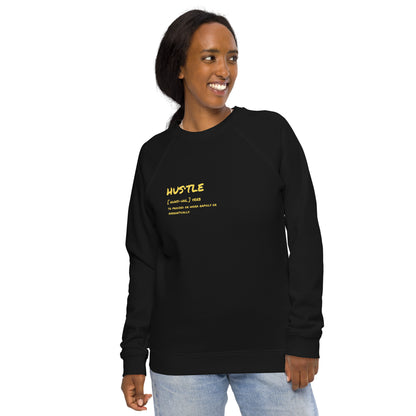 GRIND HARD HUSTLE SMART SWEATSHIRTS