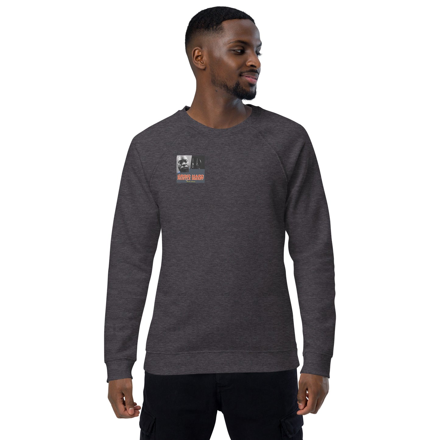 GRIND HARD HUSTLE SMART SWEATSHIRTS