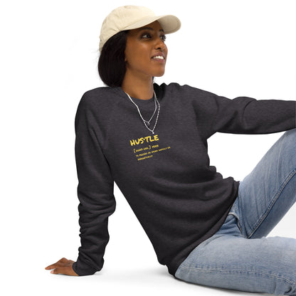 GRIND HARD HUSTLE SMART SWEATSHIRTS